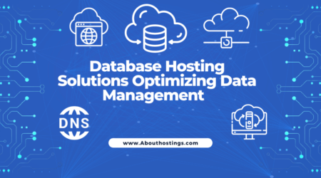 Database Hosting Solutions Optimizing Data Management