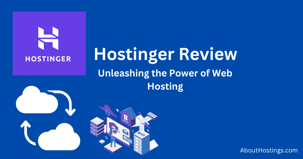 Hostinger Hosting: Is It Worth the Hype?