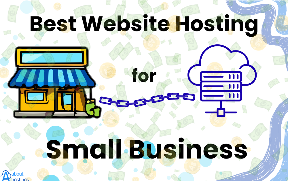 Best Website Hosting for Small Business (2025 Guide)